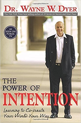 The Power of Intention