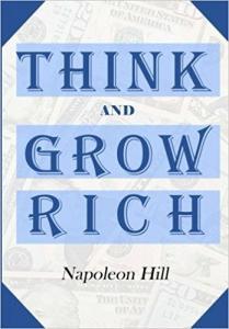 Top 10 Self Development Books-Think And Grow Rich