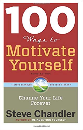 100 Ways to Motivate Yourself